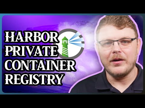 Maintain and Secure Container Images with Harbor video thumbnail