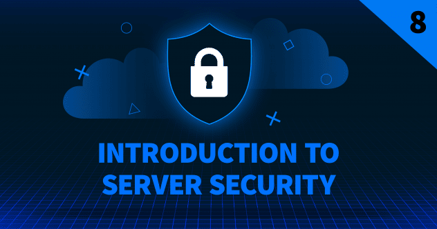 Introduction to Server Security.